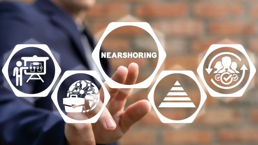 everything you need to know about nearshoring